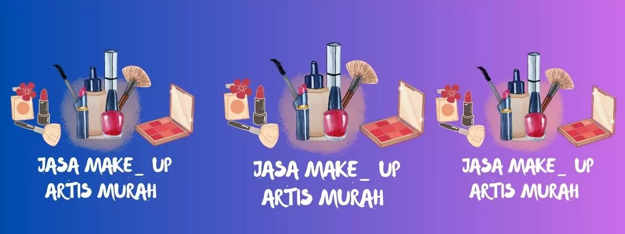 Jasa Make Up Artist Murah